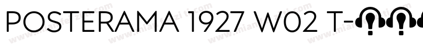 Posterama 1927 W02 T字体转换